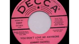 JOHNNY CASWELL  YOU DONT LOVE ME ANYMORE  NORTHERN SOUL OLDIE [upl. by Lalla620]