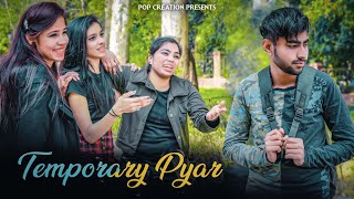 Temporary Pyar  Darling Kaka Rovengi Muqaddaran Nu Heere Meriye Punjabi Song 2020  Pop Creation [upl. by Llerad38]