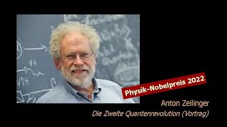 Anton Zeilinger  Die Zweite Quantenrevolution Vortrag [upl. by Nadean964]