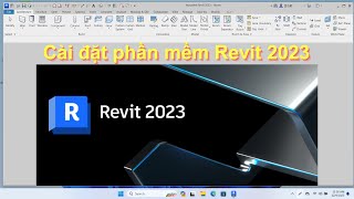 Cài đặt phần mềm Revit 2023 [upl. by Ydde]