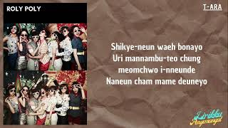 T ARA  ROLY POLY  EASY LYRICS  LIRIK LAGU [upl. by Arahc]