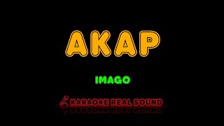 Imago  Akap Karaoke Real Sound [upl. by Ettenan805]