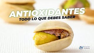 Antioxidantes naturales todo lo que debes saber estrés oxidativo y beneficios de los pistaches [upl. by Inneg]