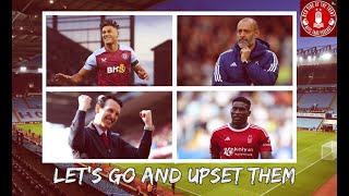 LETS GO AND UPSET THEM  NOTTINGHAM FOREST PODCAST  PREMIER LEAGUE wHOLTECAST [upl. by Raab]