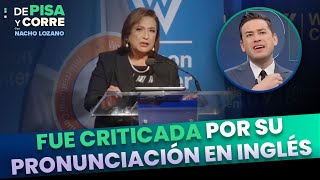 Xóchitl Gálvez es criticada por la pronunciación de una frase en inglés  DPC con Nacho Lozano [upl. by Etiuqal669]