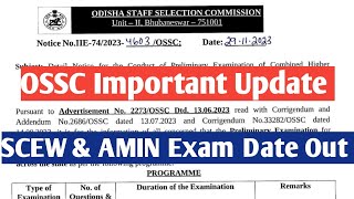 OSSC AMIN SCEW Exam Date Out  OSSC CHSL Exam Date out  available Admit Card [upl. by Sirrep]