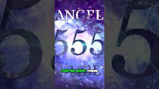 Angel Number 555 A POWERFUL Message [upl. by Ametaf]