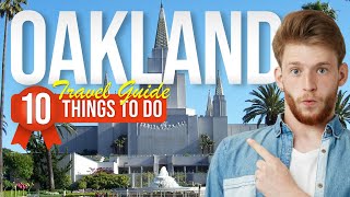 TOP 10 Things to do Oakland California 2024 [upl. by Kcirrez]