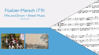 Füsilier Marsch 1791 Fife and Drum Sheet Music [upl. by Anceline]