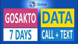 How to Register Globe Gosakto 70 90 120 amp140  Unli texts internet and call promo for 7 Days [upl. by Shirlene]