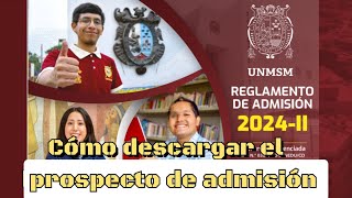 Cómo inscribirse al Examen de Admisión San Marcos 2024II prospecto de admisión 1era parte [upl. by Kaden]