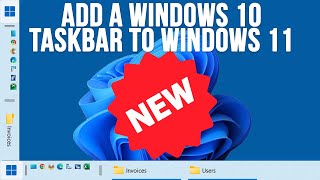 How to Change the Windows 11 Taskbar to a Movable Windows 10 Taskbar  Updated Method [upl. by Billie115]