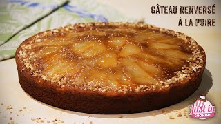 Recette de Gâteau Renversé Moelleux aux Poires et à la Farine de Châtaigne IG Bas [upl. by Handbook]