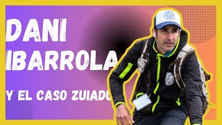 Dani IBARROLA  La irreverencia del fenómeno ZUIADU [upl. by Alohs441]