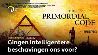 Docu ‘The Primordial Code’ Gingen intelligentere beschavingen ons voor [upl. by Arinaj592]