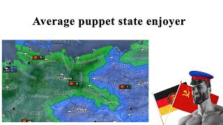 HOI4 average annexion fan vs average puppet state enjoyer [upl. by Newg]