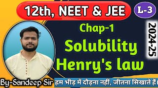 L3  Chap1  Solution  Class12  NEET amp JEE [upl. by Eiramannod]