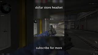 dollar store headset csgo csfunny funnymoments [upl. by Erskine240]