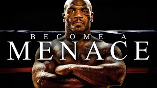 BECOME A MENACE  Best Motivational Video Speeches Compilation [upl. by Carmelina]