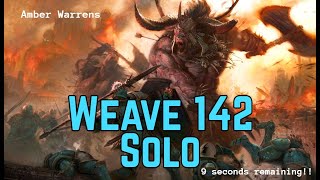 Vermintide 2 Weave 142 Solo  Zealot  Cataclysm 3  Amber Warrens [upl. by Nbi558]