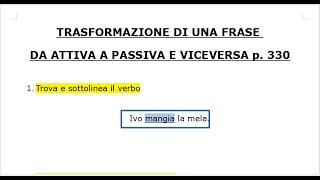 1D GRAMMATICA TRASFORMAZIONE FRASI DA ATTIVE A PASSIVE [upl. by Affrica356]