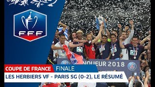 Finale Coupe de France 2018  Les Herbiers VF  Paris SaintGermain 02 [upl. by Arhna251]