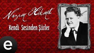 Nazım Hikmet  Masalların Masalı  Official Audio nazımhikmet kendisesindenşiirler  Esen Müzik [upl. by Pruter]