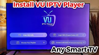 How to Install VU IPTV Player on Smart TV [upl. by Corvese]