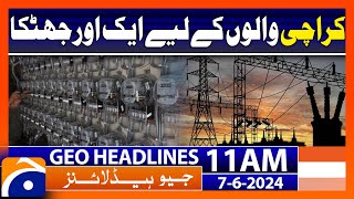 Electricity is expensive for the citizens of Karachi  Geo News 11 AM Headlines  7 June 2024 [upl. by Dollar]