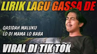 Gassa De Qasidah Viral  lirik video Viral di Tiktok [upl. by Aietal591]