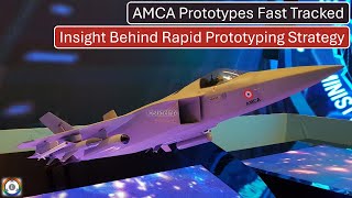 AMCA Prototypes Fast Tracked  Insight Behind Rapid Prototyping Strategy [upl. by Digirb]