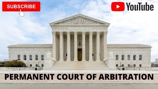 Permanent Court of Arbitration explained in TamilUPSCTNPSCOTHER EXAM [upl. by Kieryt843]