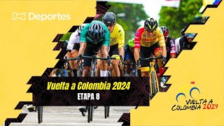 Vuelta a Colombia 2024  etapa 8 [upl. by Affer]