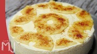 TARTA DE PIÑA  Sin horno fácil y refrescante [upl. by Jobye]