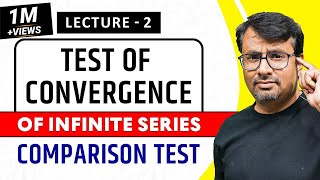 Infinite Series  Comparison Test For Convergence of Series  Calculus [upl. by Tristas]