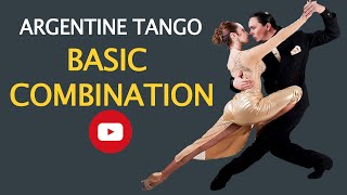 BASIC ARGENTINE TANGO COMBINATION Cross system Basic  Ochos  Ocho Cortado [upl. by Annaegroeg154]