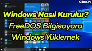 Windows Nasıl Kurulur Freedos Sisteme Windows 10 Kurma Game Garaj Pollux 3TN Windows 10 Kurulumu [upl. by Durrell292]