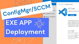 ConfigMgrSCCM EXE App Deployment [upl. by Notla650]