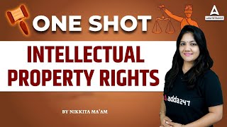 Intellectual Property Rights  One Shot  Legal Reasoning  Law With Nikkita Mam [upl. by Granny122]