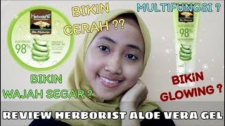 REVIEW ALOE VERA GEL HERBORIST  BIKIN GLOWING amp CERAH wulanhusna [upl. by Jollenta]