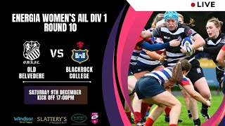 Old Belvedere Vs Blackrock AIL Rugby 9th December 2023 5pm kickoff [upl. by Eneryt387]