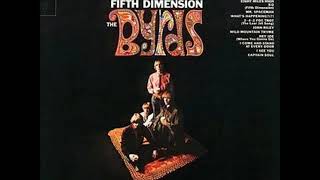 The Byrds 5D Fifth Dimension with Lyrics in Description [upl. by Doris]