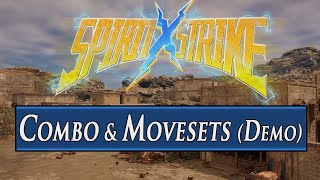 Spirit X Strike Demo  Combo amp Movesets [upl. by Attenod]