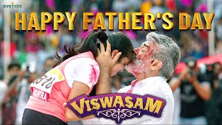 Happy Fathers Day  Viswasam  Ajith Kumar  Nayanthara  Vivek  Siva [upl. by Drawe]