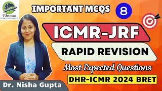 ICMR Revision Series Part8  Expected Questions for ICMR  Biodotcom  Dr Nisha Gupta  icmr jrf [upl. by Vladimar315]