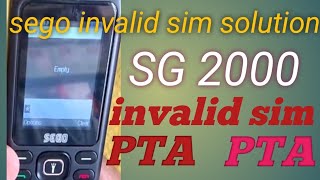 sego sg 2000 invalid sim solutionsg 2000 imei change code sego sg 2000 imei repair without PC [upl. by Bernarr11]