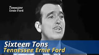 Sixteen Tons  Tennessee Ernie Ford  Oct 18 1956 [upl. by Ahtiek827]