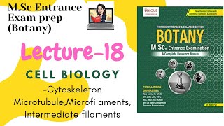 Cytoskeleton Microtubules Microfilament amp Intermediate filaments CellBiology Botany Lec18 MSc [upl. by Orpheus]