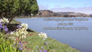 ♥ quotSongs My Mother Taught Mequot  piano instrumental [upl. by Conal522]