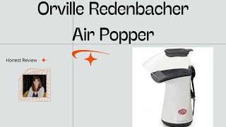 Why is the Orville Redenbacher popcorn maker the best [upl. by Annaeerb]